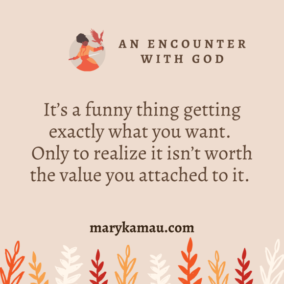 Encounter With God By Mary Kamau