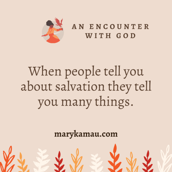Encounter With God By Mary Kamau