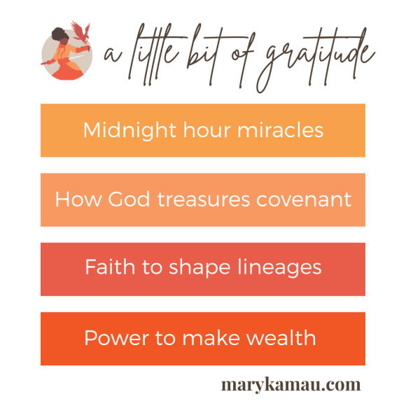 GRATITUDE ON MY MIND | MARY KAMAU