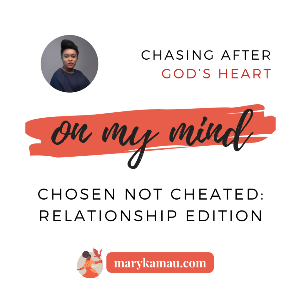 Chosen Not Cheated: Relationship&nbsp;Edition