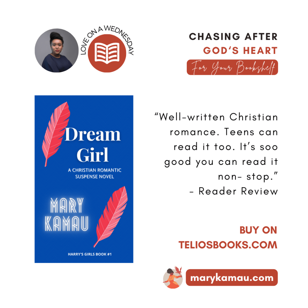 DREAM GIRL BY MARY KAMAU | CHRISTIAN ROMANCE BOOK REVIEWS | KENYAN AUTHOR