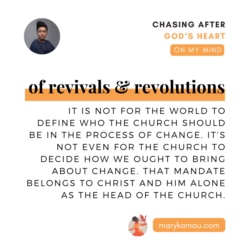 OF REVIVALS & REVOLUTIONS | MARY KAMAU | ON MY MIND
