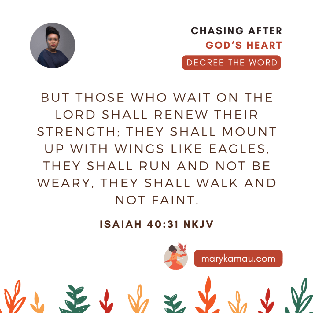 ISAIAH 40:31 | MARY KAMAU