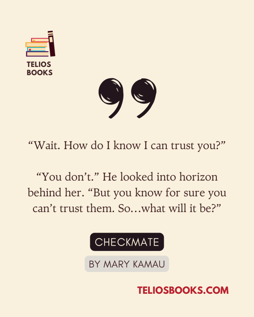 Mary Kamau | Book Quote | Checkmate