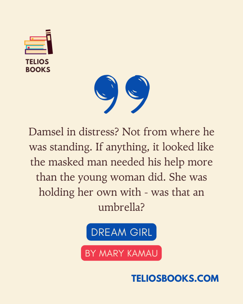 Mary Kamau | Book Quote | Dream Girl