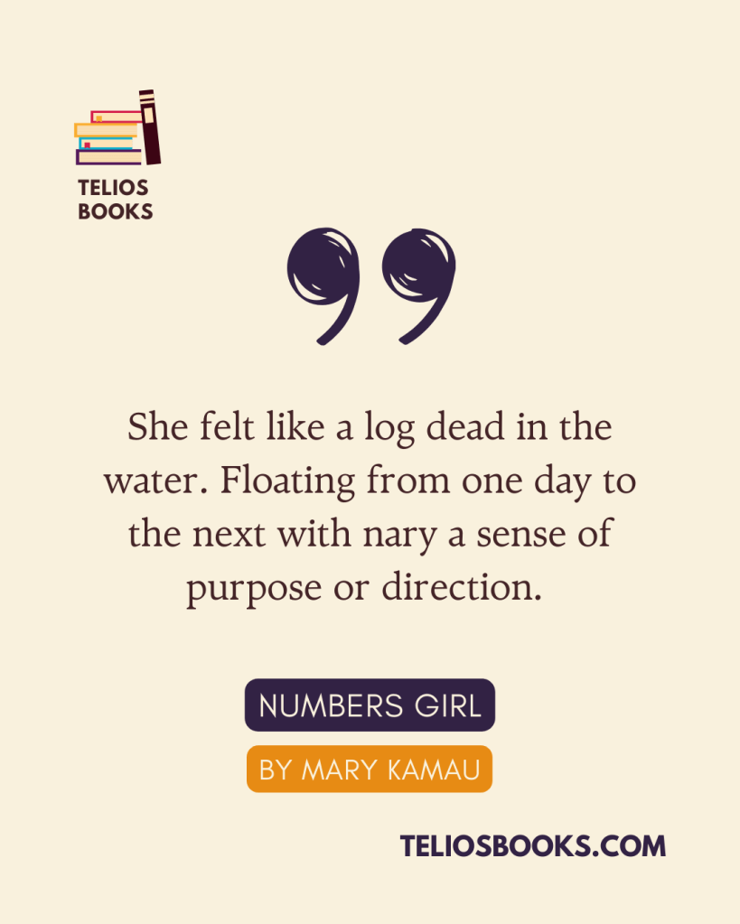 Mary Kamau | Book Quote | Numbers Girl