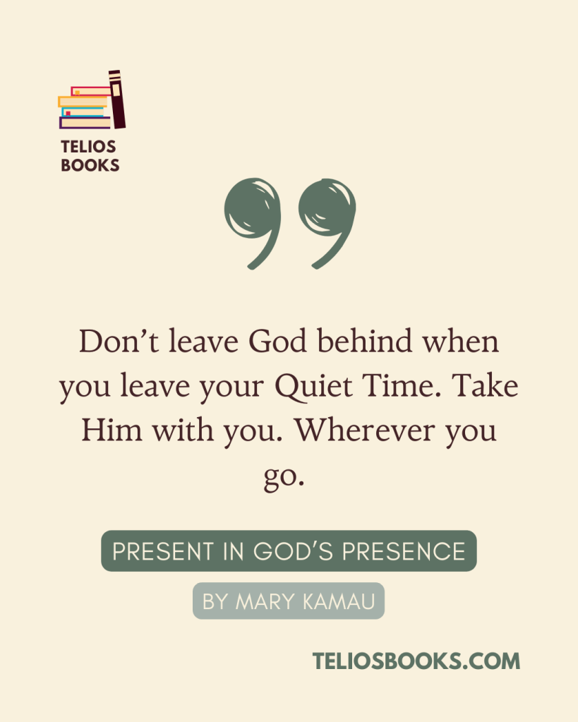 Mary Kamau | Book Quote | Present In God's Presence