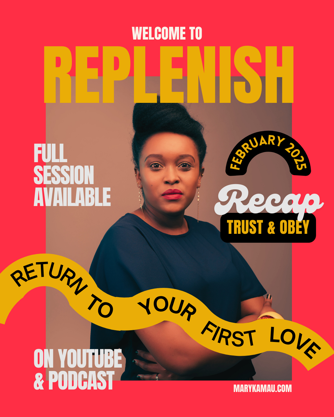 Replenish February 2025 Recap 1: Trust & Obey